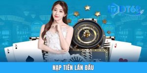 Nạp Tiền Lần Đầu Tại DT68 Nhận 100% Bonus - X1 Vòng Cược